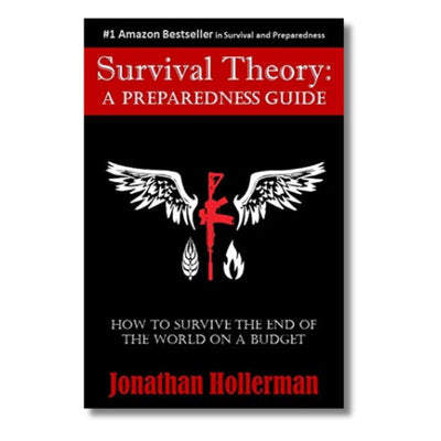 Survival Theory: A Preparedness Guide