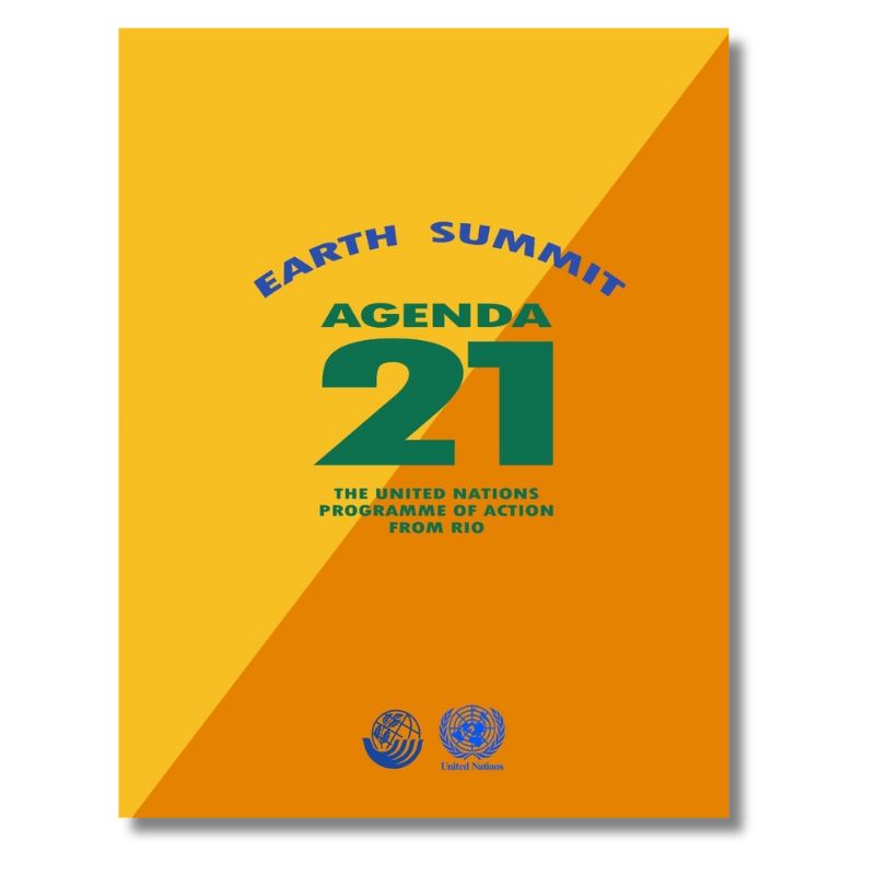 Agenda 21: Earth Summit: The United Nations Programme of Action from Rio