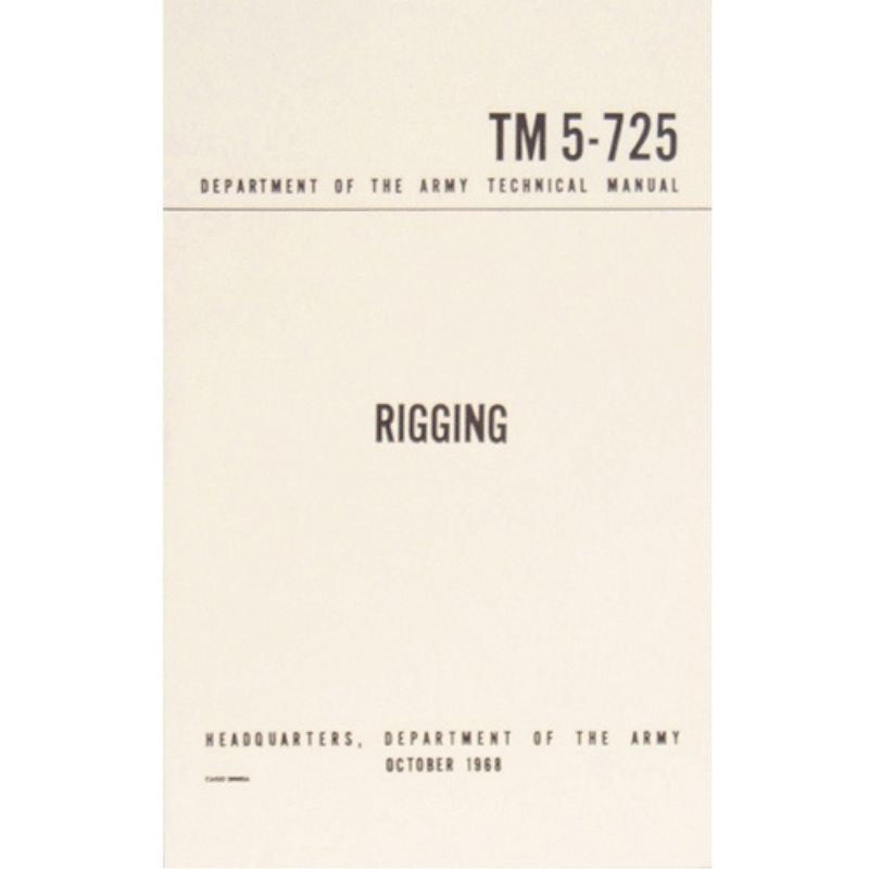 US Army - Rigging TM 5-725 - DIGITAL