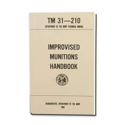 US Army - Improvised Munitions Handbook TM31-210