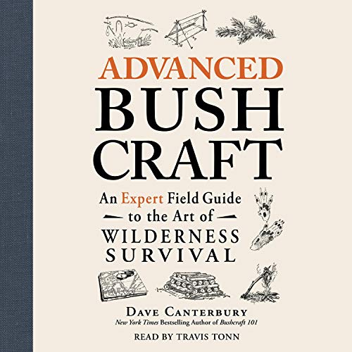 Advanced Bushcraft CD Set - An Expert Field Guide to the Art of Wilderness Survival