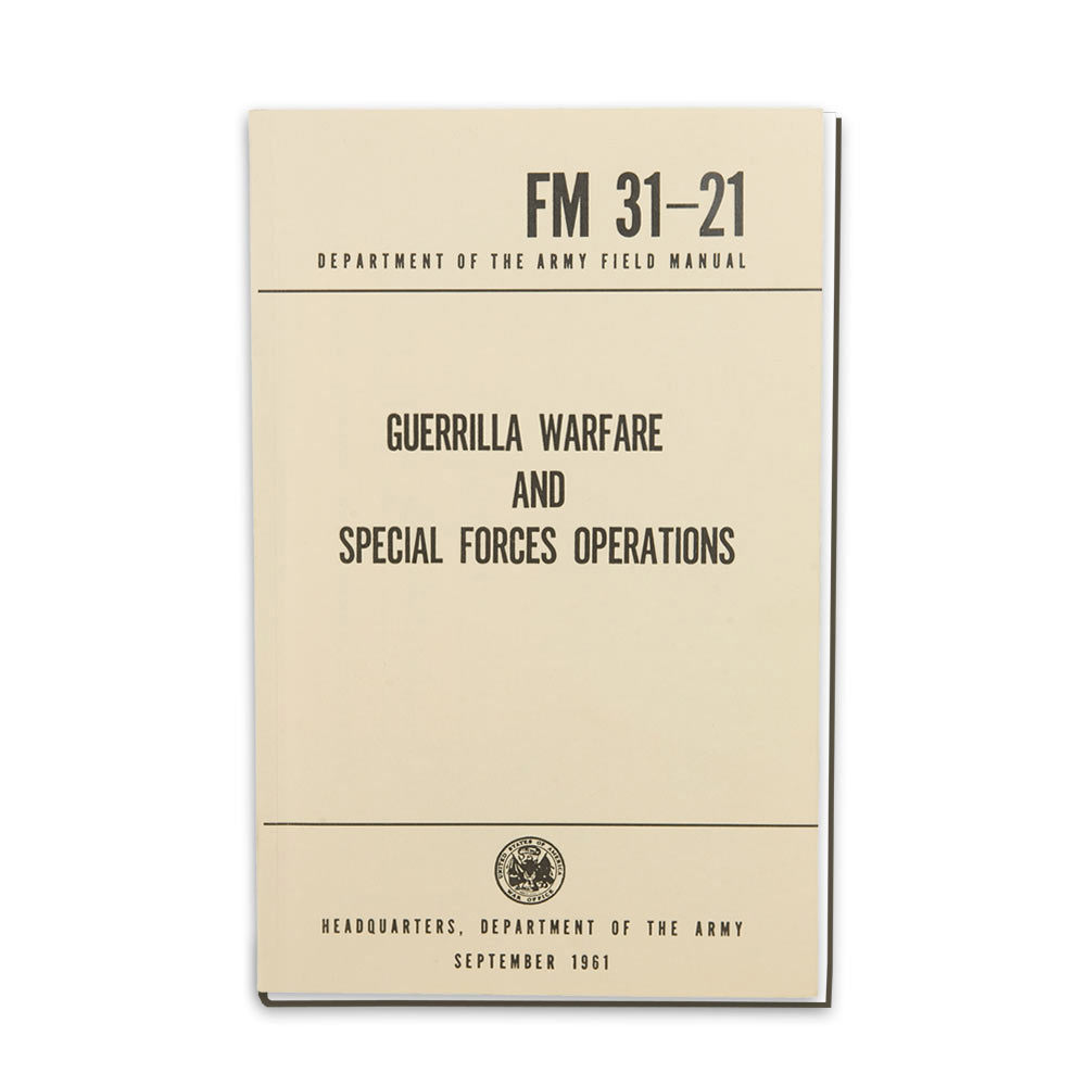 US Army - Guerrilla Warfare and Special Forces Operations Manual FM 31-21