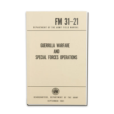 US Army - Guerrilla Warfare and Special Forces Operations FM 31-21