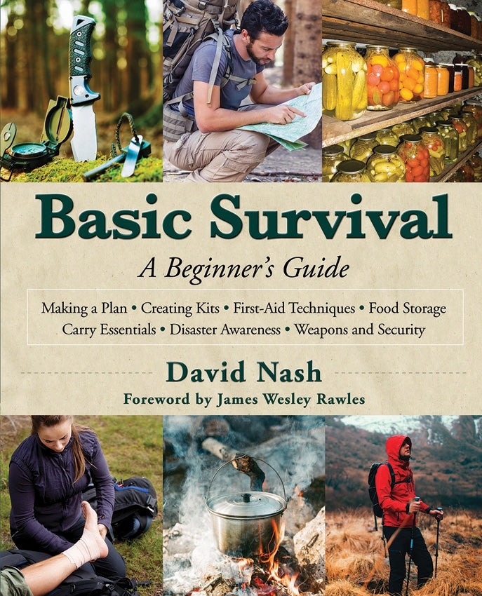 Basic Survival: A Beginners Guide